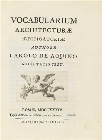 (ARCHITECTURE.) Aquino, Carolo De. Vocabularium Architecturae.